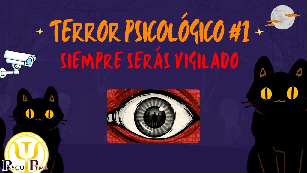🎃 Terror Psicológico #1 | Siempre Serás Vigilado