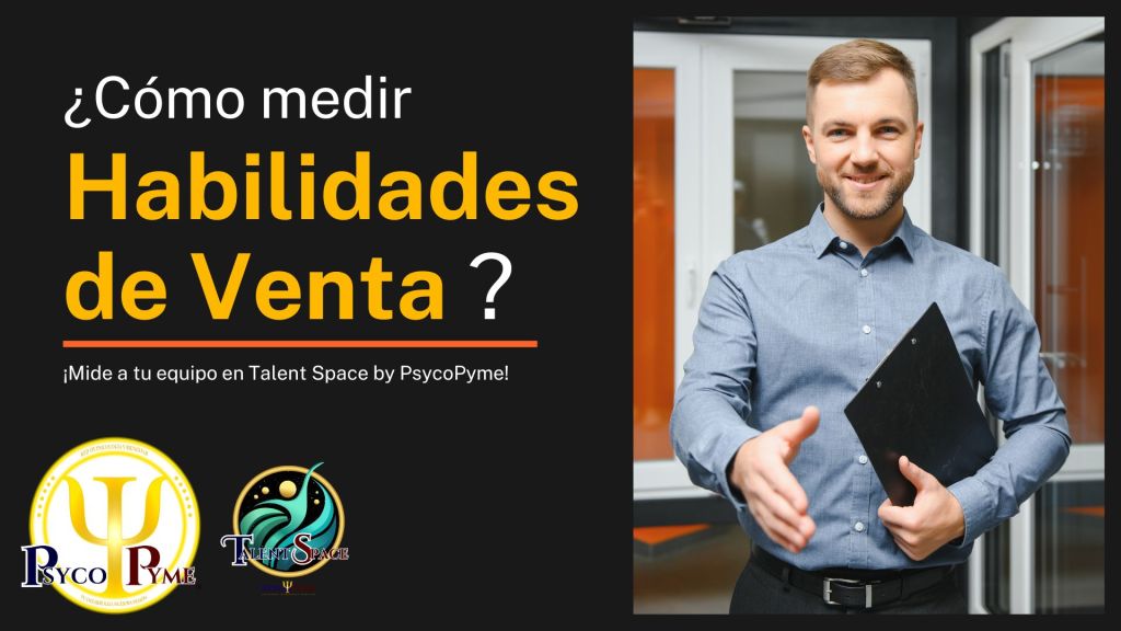 ¿Cómo medir Habilidades de Venta?