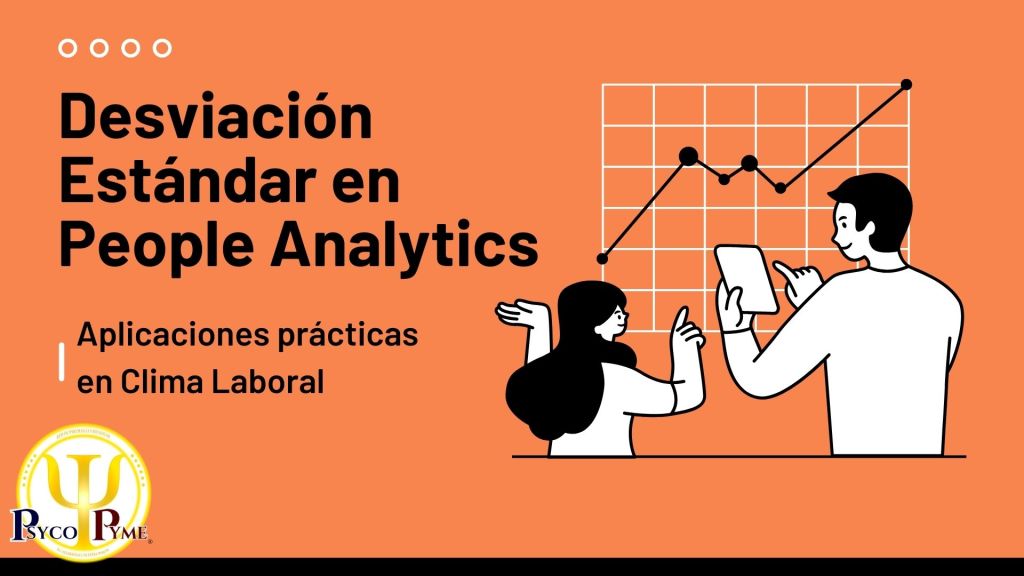 La Desviación Estándar en Clima Laboral con People Analytics: Qué es, cómo se usa y por qué es clave