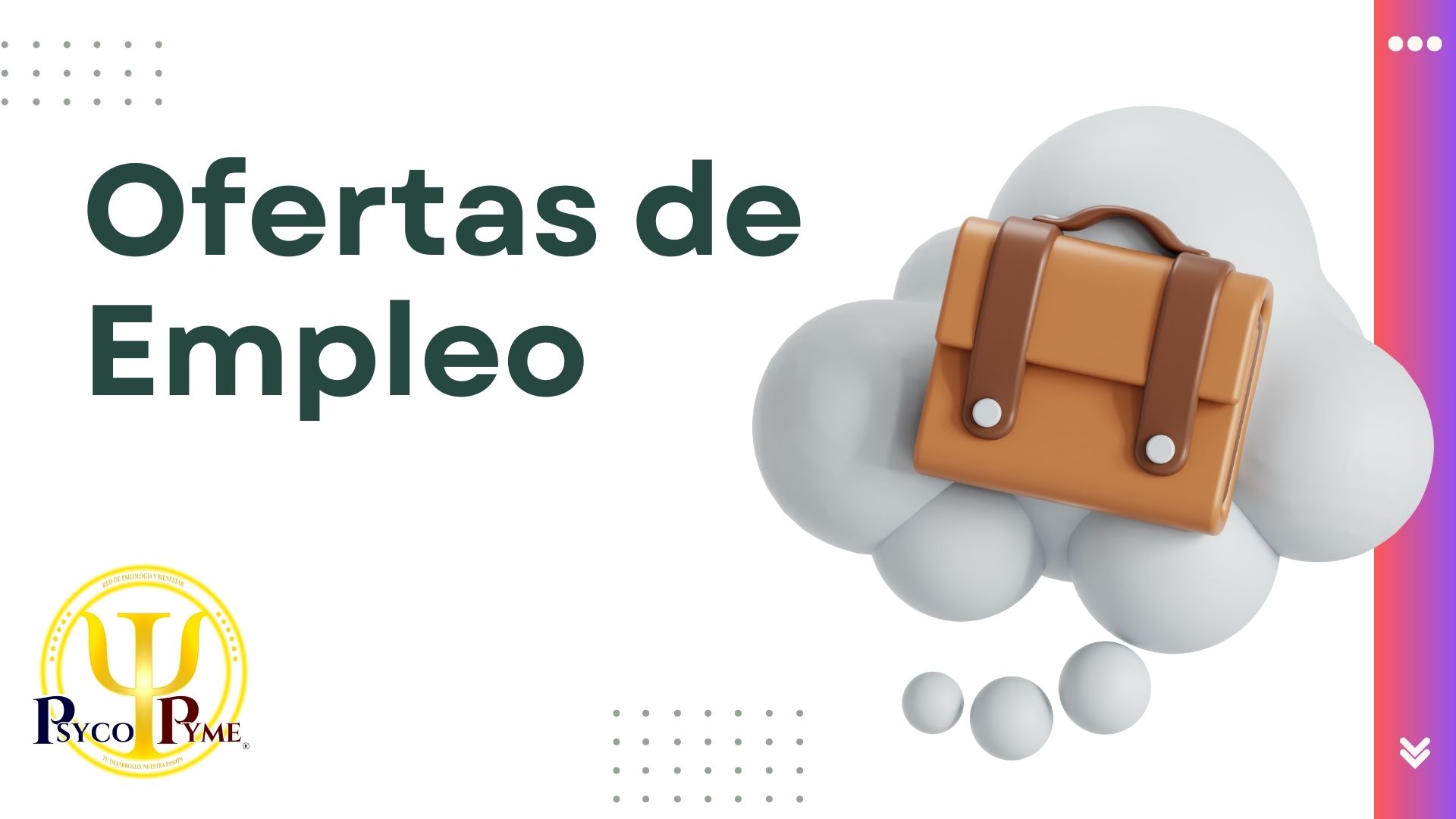 Bolsa de Empleo - Comunidad PsycoPyme